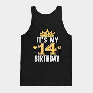 Its My 14Th Birthday 14 Years Old Boys And Girls Tank Top